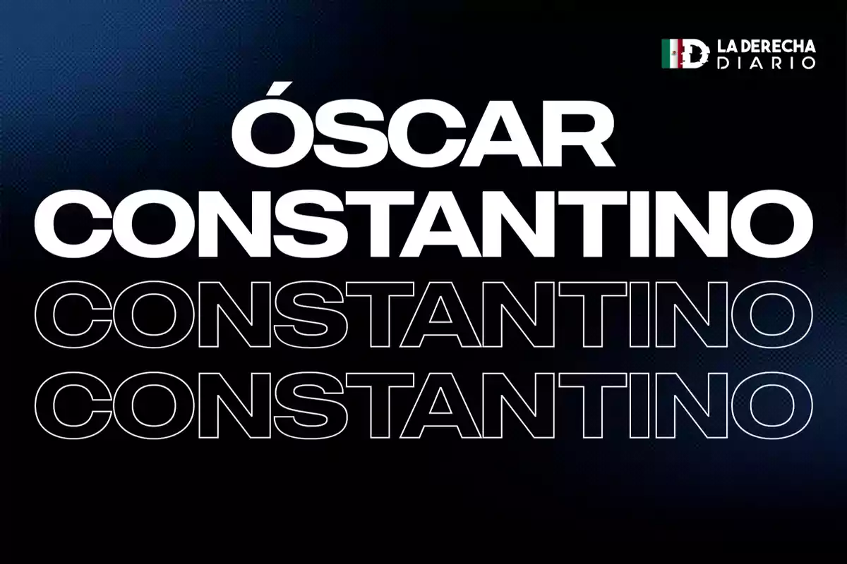 Image with a dark background and the words Óscar Constantino repeated in different font styles, next to the La Derecha Diario logo in the top right corner.