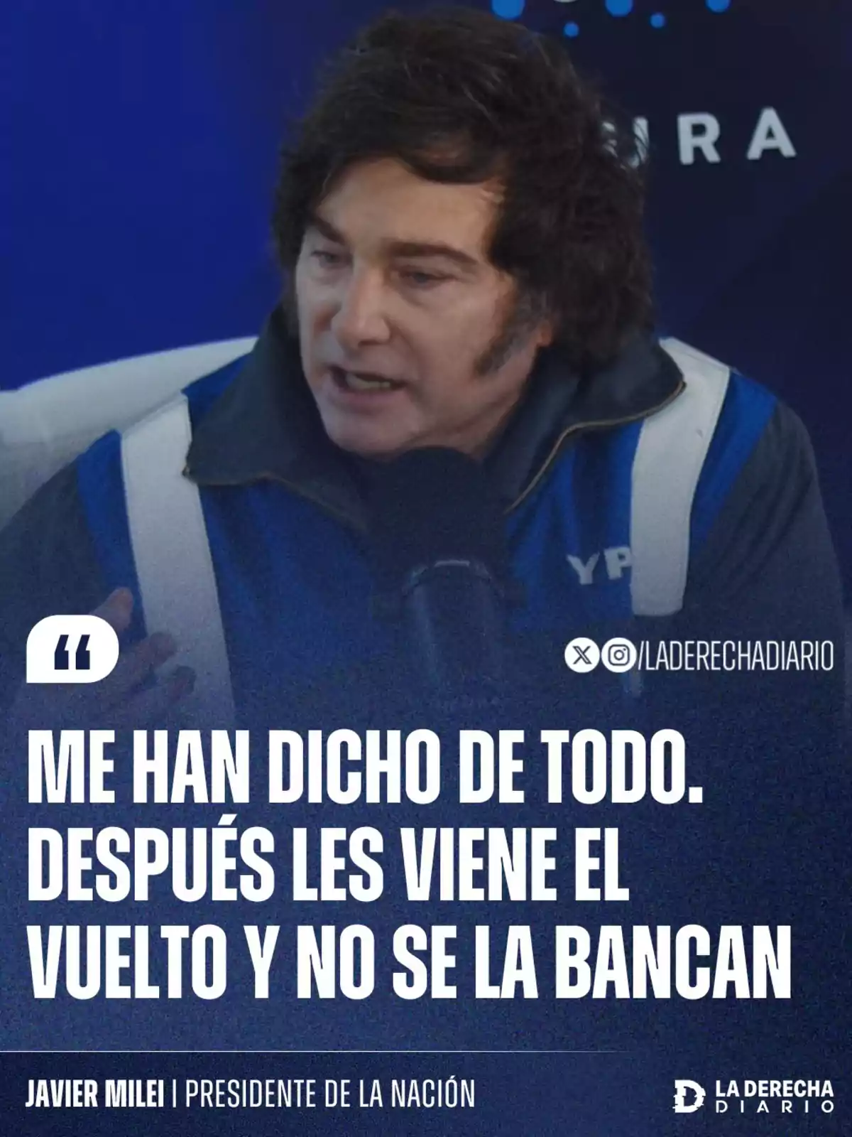 Hombre de cabello oscuro hablando frente a un micrófono con un fondo azul y un texto grande que dice me han dicho de todo después les viene el vuelto y no se la bancan Hombre de cabello oscuro hablando frente a un micrófono con un fondo azul y un texto grande que dice me han dicho de todo después les viene el vuelto y no se la bancan