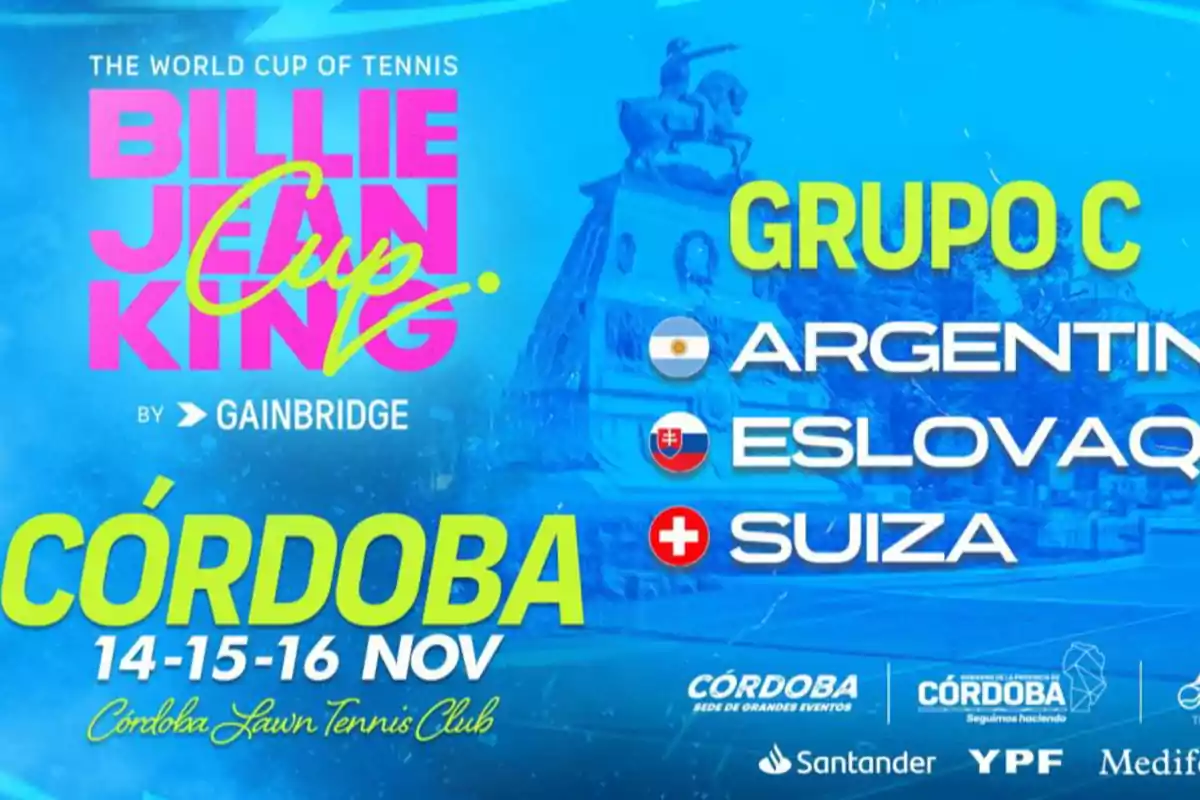 Afiche promocional de la Billie Jean King Cup en Córdoba con los equipos de Argentina, Eslovaquia y Suiza, fechas 14, 15 y 16 de noviembre en el Córdoba Lawn Tennis Club Afiche promocional de la Billie Jean King Cup en Córdoba con los equipos de Argentina, Eslovaquia y Suiza, fechas 14, 15 y 16 de noviembre en el Córdoba Lawn Tennis Club