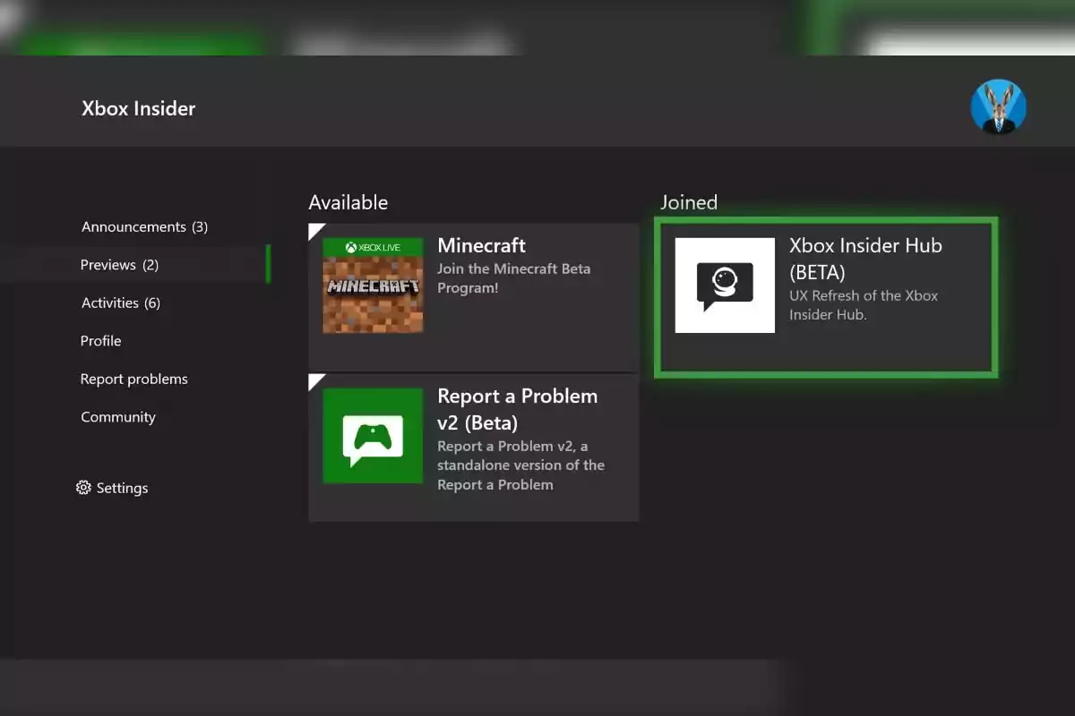Xbox Insider interface showing the options for announcements, previews, activities, profile, report a problem, community, and settings, along with the available and joined programs such as Minecraft, Report a Problem v2 Beta, and Xbox Insider Hub Beta. Xbox Insider interface showing the options for announcements, previews, activities, profile, report a problem, community, and settings, along with the available and joined programs such as Minecraft, Report a Problem v2 Beta, and Xbox Insider Hub Beta.