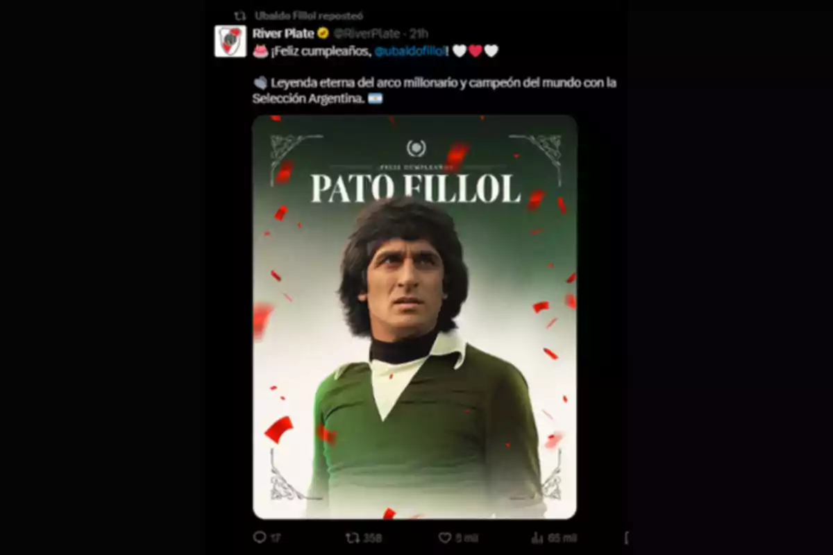 Publicación de River Plate felicitando a Pato Fillol por su cumpleaños con una imagen del exfutbolista vestido de arquero y rodeado de confeti rojo Publicación de River Plate felicitando a Pato Fillol por su cumpleaños con una imagen del exfutbolista vestido de arquero y rodeado de confeti rojo