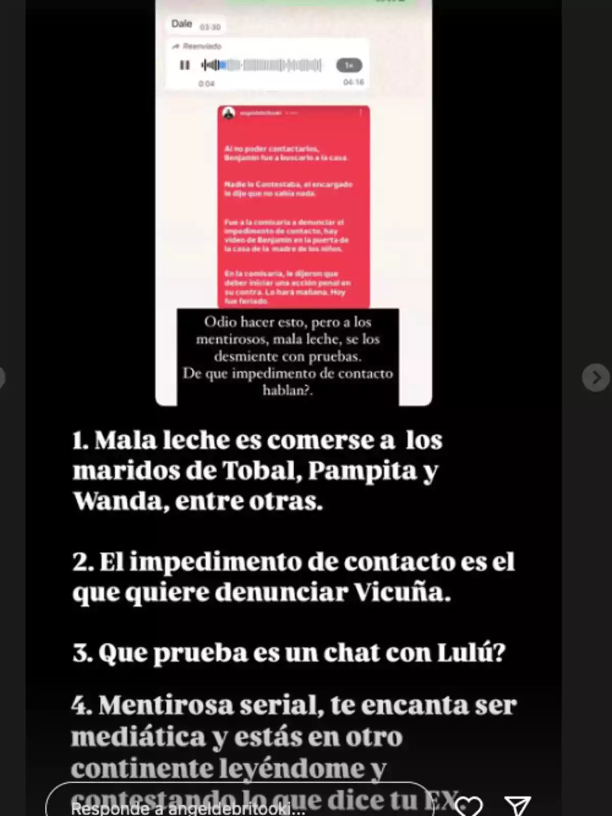 Captura de pantalla de una historia de Instagram con mensajes de audio, texto en rojo y respuestas en blanco sobre fondo negro, donde se discuten temas de conflictos personales y acusaciones entre figuras públicas. Captura de pantalla de una historia de Instagram con mensajes de audio, texto en rojo y respuestas en blanco sobre fondo negro, donde se discuten temas de conflictos personales y acusaciones entre figuras públicas.
