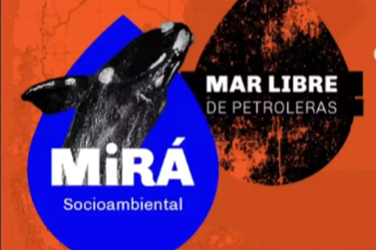 Image with an orange background showing the head of a whale over a blue drop with the text "Mirá Socioambiental" and next to it a black stain with the text "Sea free of oil companies"