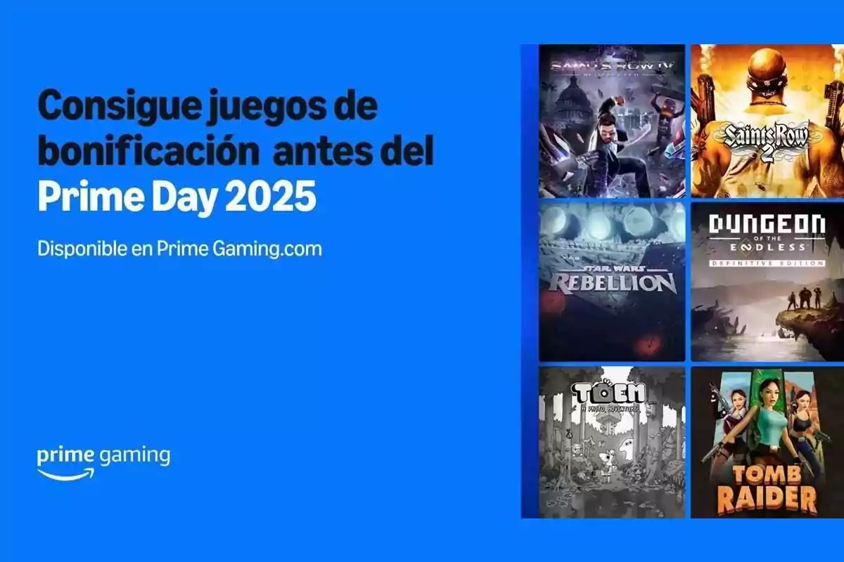 Promoción de Prime Gaming para obtener juegos gratis antes del Prime Day 2025 con imágenes de portadas de videojuegos como Saints Row IV, Saints Row 2, Star Wars Rebellion, Dungeon of the Endless, Toem y Tomb Raider Promoción de Prime Gaming para obtener juegos gratis antes del Prime Day 2025 con imágenes de portadas de videojuegos como Saints Row IV, Saints Row 2, Star Wars Rebellion, Dungeon of the Endless, Toem y Tomb Raider