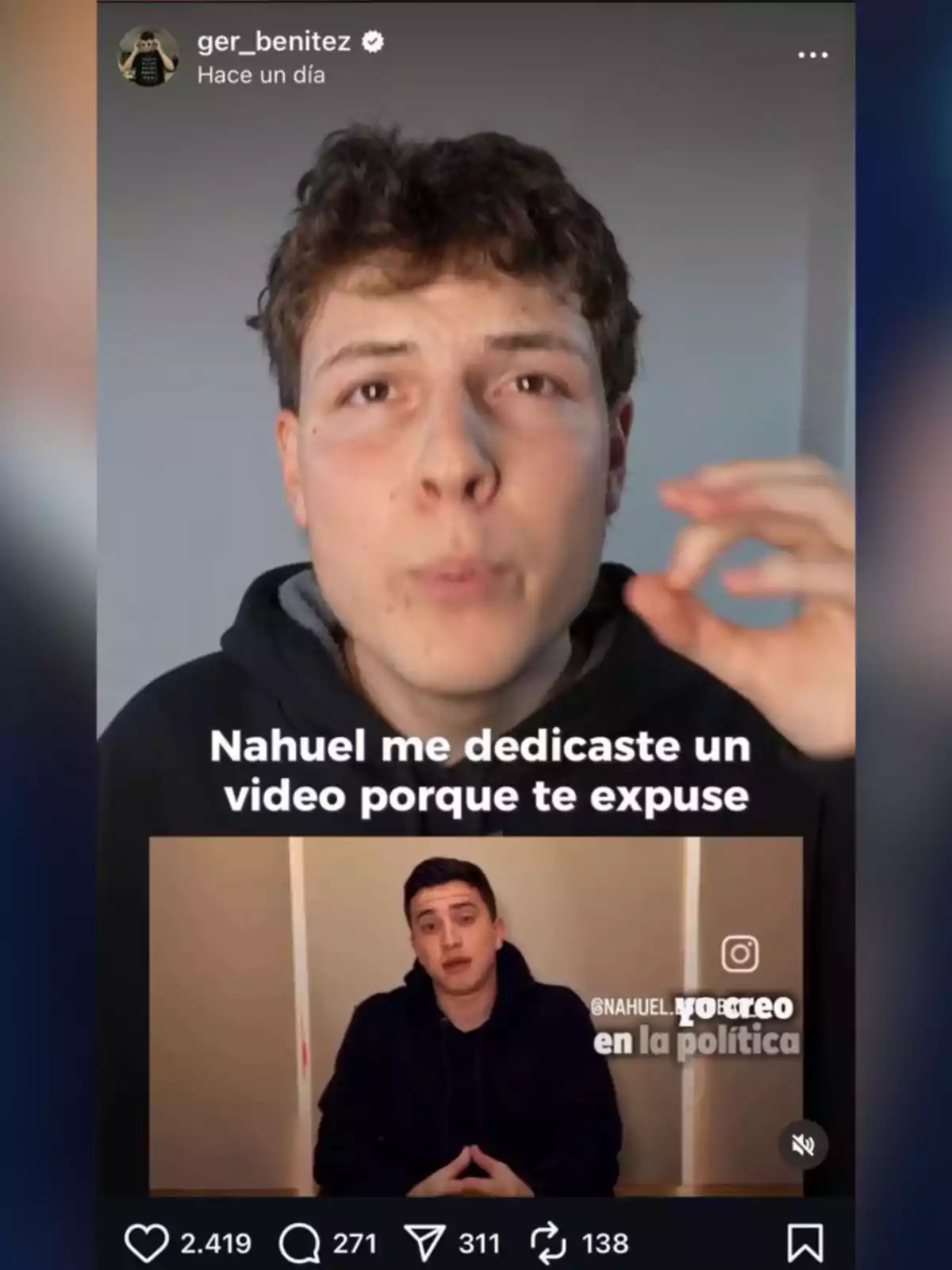 Captura de pantalla de una historia de Instagram donde un joven aparece en primer plano en la parte superior y en la parte inferior se muestra a otro joven sentado con las manos entrelazadas, acompañado del texto Nahuel me dedicaste un video porque te expuse Captura de pantalla de una historia de Instagram donde un joven aparece en primer plano en la parte superior y en la parte inferior se muestra a otro joven sentado con las manos entrelazadas, acompañado del texto Nahuel me dedicaste un video porque te expuse