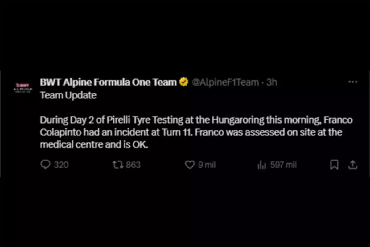 Alpine F1 Team statement reporting that Franco Colapinto had an incident at turn 11 during tire testing at Hungaroring, was evaluated at the medical center and is doing well. Alpine F1 Team statement reporting that Franco Colapinto had an incident at turn 11 during tire testing at Hungaroring, was evaluated at the medical center and is doing well.