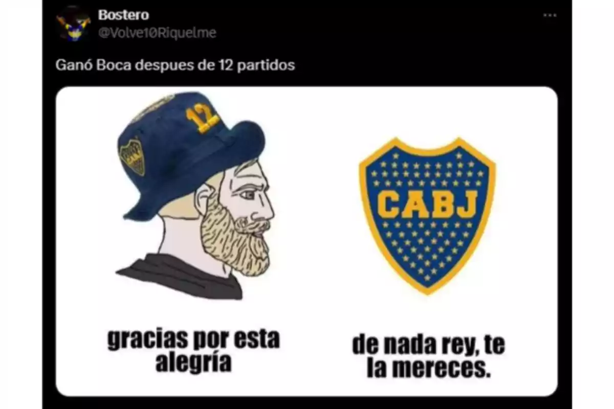 Meme of a Boca fan wearing a blue hat and the club’s crest, thanking the team for a win after 12 matches. Meme of a Boca fan wearing a blue hat and the club’s crest, thanking the team for a win after 12 matches.