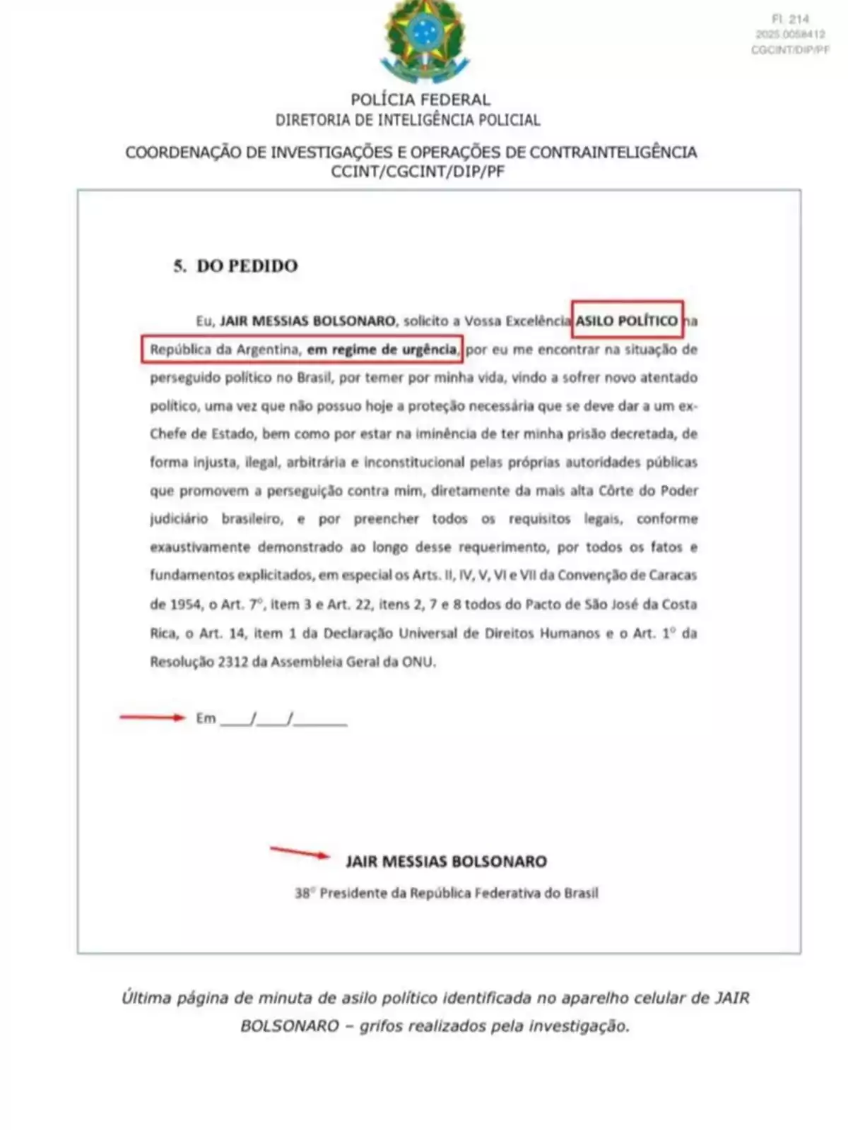 Official document from the Federal Police of Brazil in which Jair Messias Bolsonaro requests political asylum in the Republic of Argentina under urgent conditions, citing political persecution and fear for his life, with parts of the text underlined and highlighted. Official document from the Federal Police of Brazil in which Jair Messias Bolsonaro requests political asylum in the Republic of Argentina under urgent conditions, citing political persecution and fear for his life, with parts of the text underlined and highlighted.