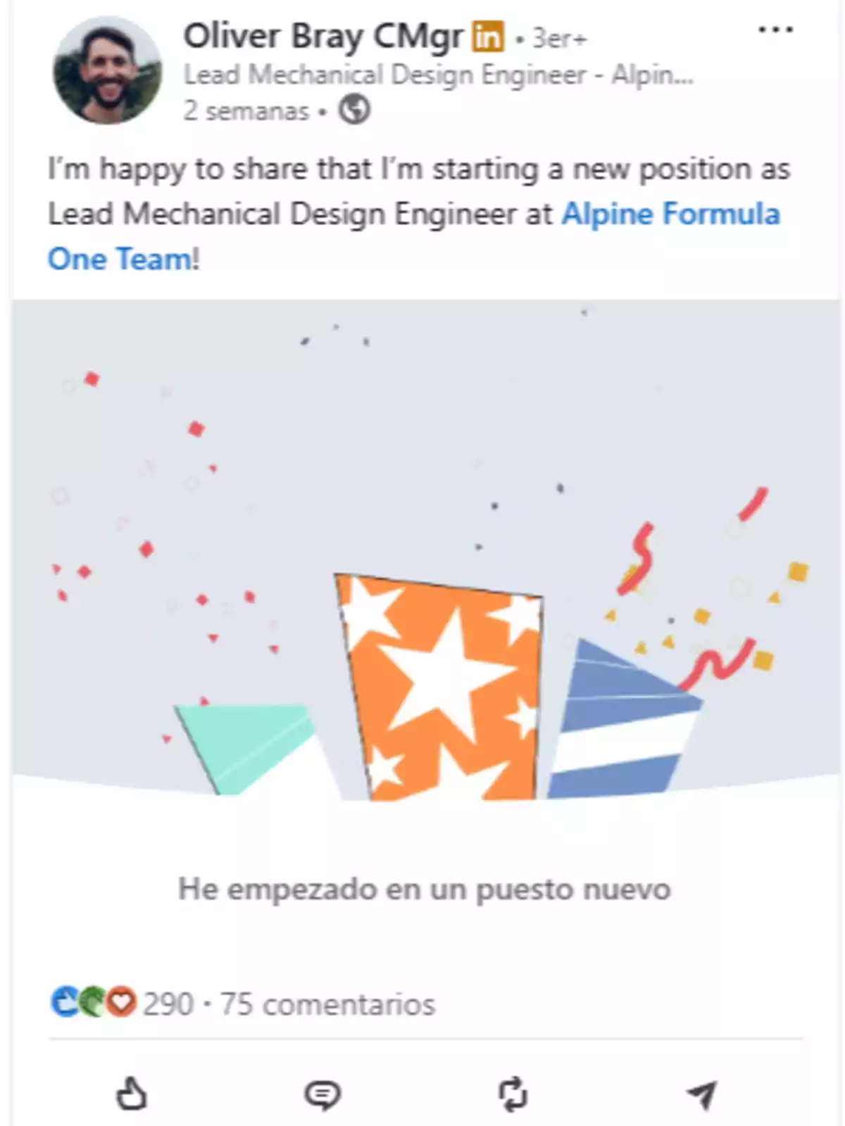 LinkedIn post announcing the start of a new position as Lead Mechanical Design Engineer at Alpine Formula One Team with a celebratory image and confetti LinkedIn post announcing the start of a new position as Lead Mechanical Design Engineer at Alpine Formula One Team with a celebratory image and confetti