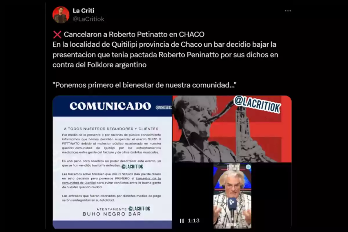 Twitter post by La Criti reporting that a bar in Quitilipi, Chaco, canceled Roberto Petinatto’s performance due to his statements against Argentine folklore; it includes a statement from the bar, a picture of Petinatto playing the saxophone, and a screenshot of him speaking into a microphone. Twitter post by La Criti reporting that a bar in Quitilipi, Chaco, canceled Roberto Petinatto’s performance due to his statements against Argentine folklore; it includes a statement from the bar, a picture of Petinatto playing the saxophone, and a screenshot of him speaking into a microphone.