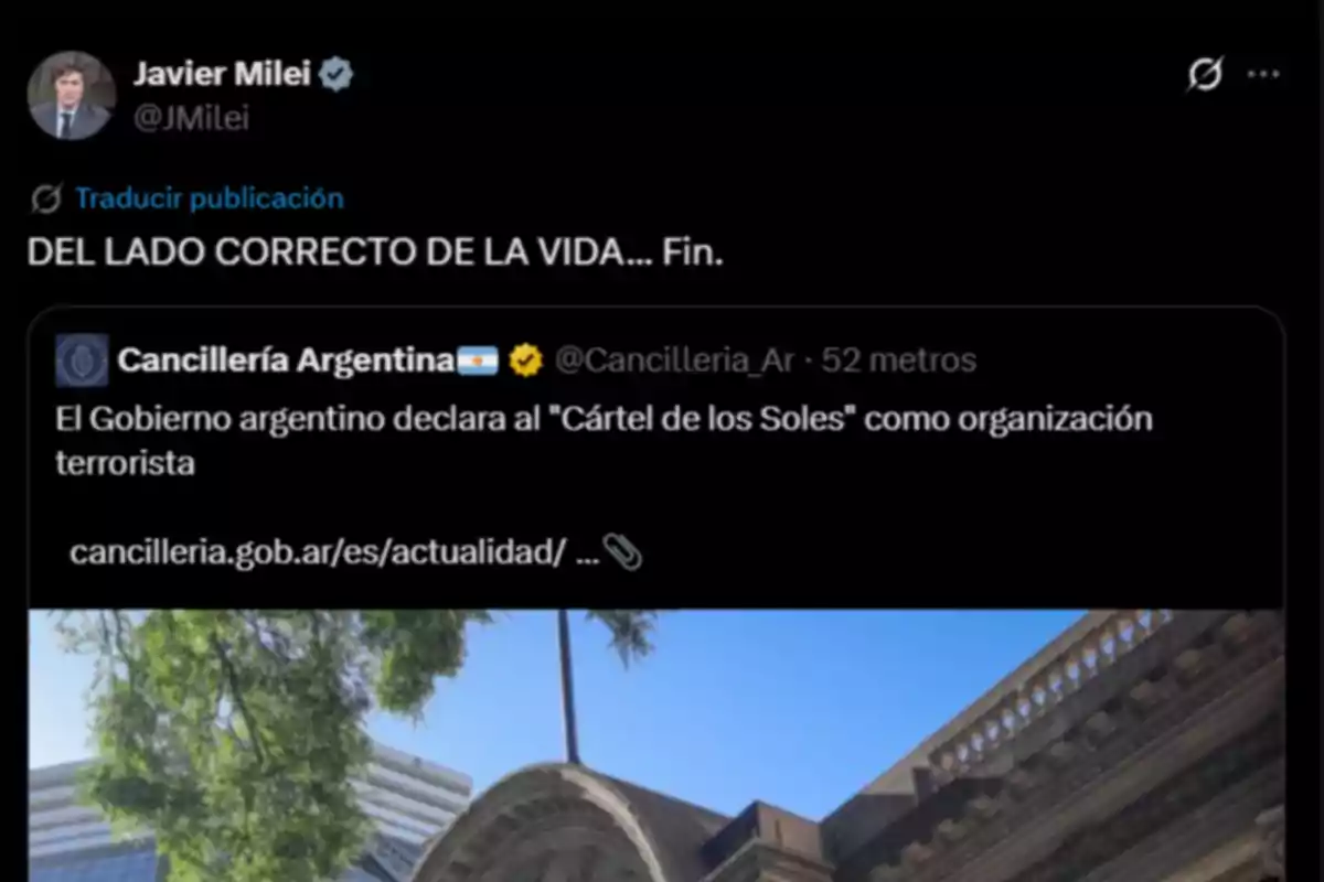 Screenshot of a post on the social network X where Javier Milei comments on the Argentine government's statement labeling the Cartel of the Suns as a terrorist organization Screenshot of a post on the social network X where Javier Milei comments on the Argentine government's statement labeling the Cartel of the Suns as a terrorist organization