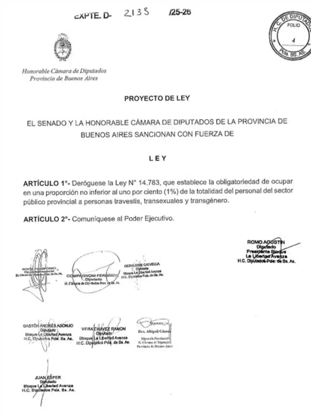 Proyecto de ley de la Honorable Cámara de Diputados de la Provincia de Buenos Aires que propone derogar la Ley 14.783 sobre el cupo laboral travesti, transexual y transgénero en el sector público, con firmas de varios diputados y diputadas al pie del documento Proyecto de ley de la Honorable Cámara de Diputados de la Provincia de Buenos Aires que propone derogar la Ley 14.783 sobre el cupo laboral travesti, transexual y transgénero en el sector público, con firmas de varios diputados y diputadas al pie del documento