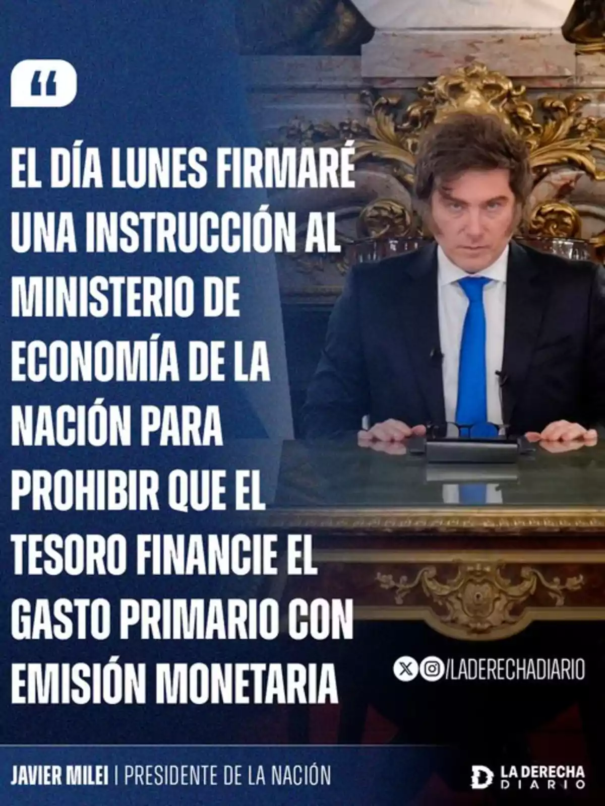 Javier Milei sentado en un escritorio elegante con una expresión seria, vistiendo traje y corbata azul, junto a un texto que anuncia una medida económica para prohibir que el tesoro financie el gasto primario con emisión monetaria Javier Milei sentado en un escritorio elegante con una expresión seria, vistiendo traje y corbata azul, junto a un texto que anuncia una medida económica para prohibir que el tesoro financie el gasto primario con emisión monetaria