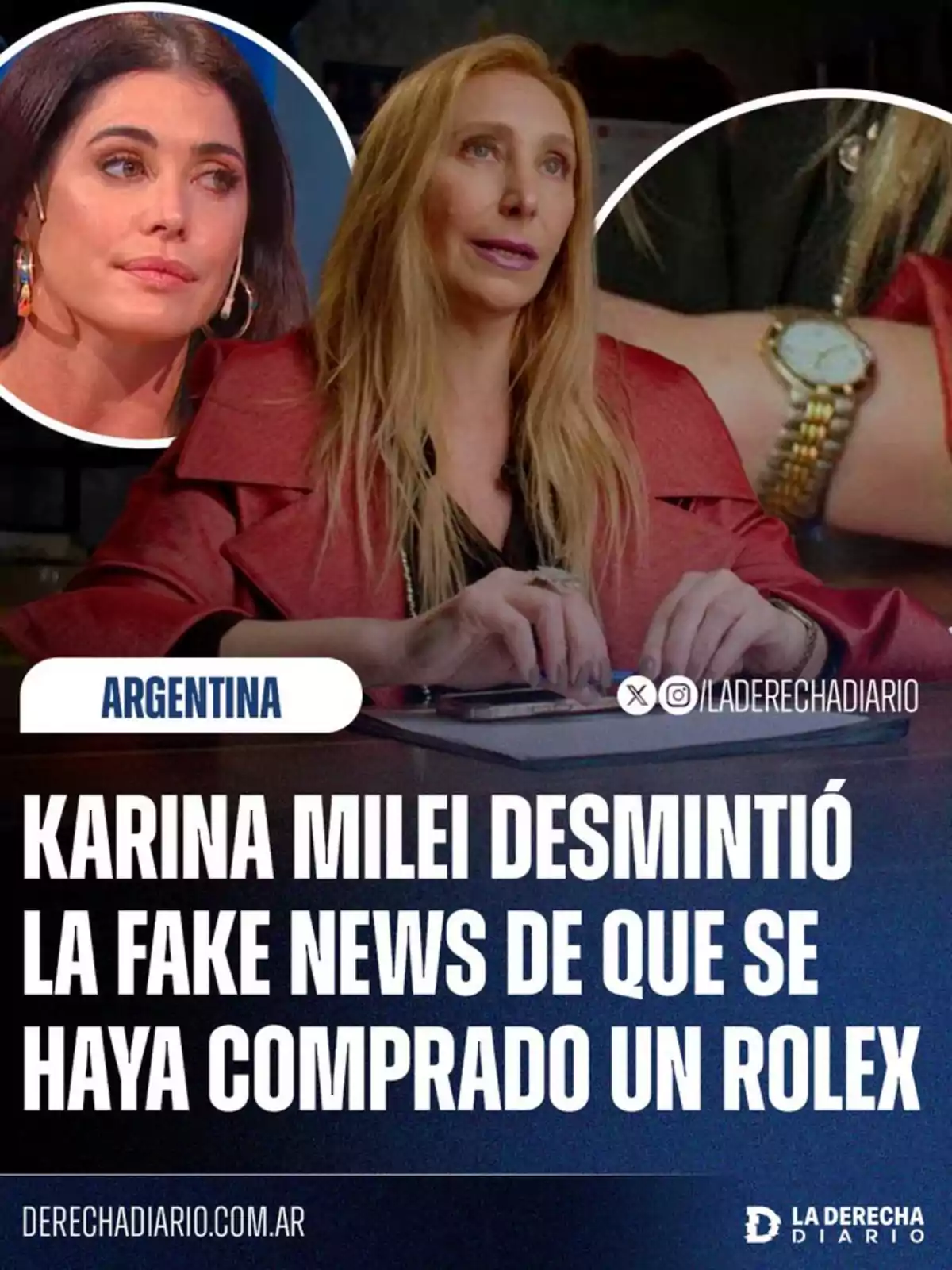 Two women appear in the image, one of them in the foreground with a watch on her wrist, next to a text stating that Karina Milei denied the false news about the purchase of a Rolex. Two women appear in the image, one of them in the foreground with a watch on her wrist, next to a text stating that Karina Milei denied the false news about the purchase of a Rolex.