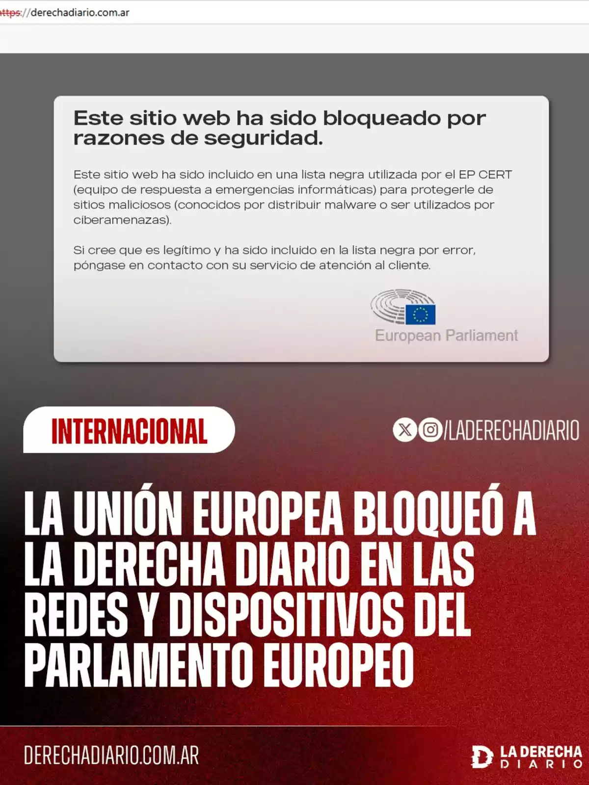 Access block message to La Derecha Diario website for security reasons on devices and networks of the European Parliament according to a notice from the European Parliament