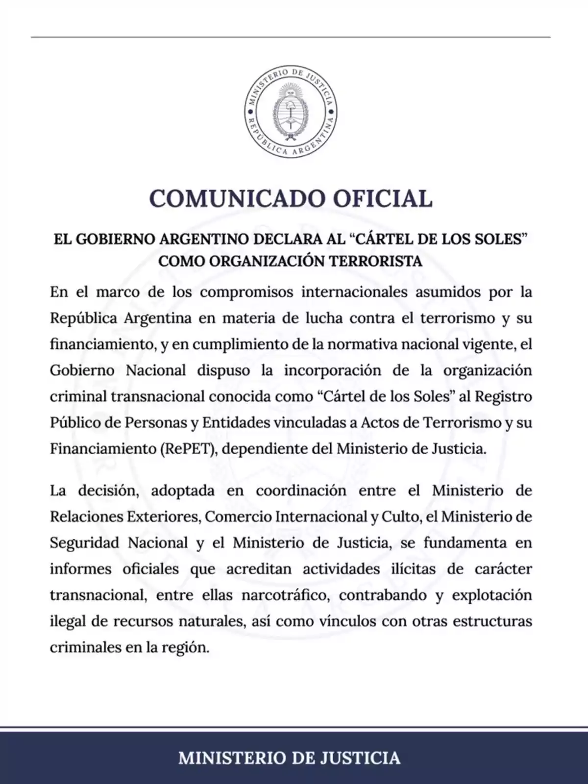 Official statement from the Ministry of Justice of Argentina announcing that the government declares the Cartel of the Suns a terrorist organization and detailing the reasons and grounds for the decision Official statement from the Ministry of Justice of Argentina announcing that the government declares the Cartel of the Suns a terrorist organization and detailing the reasons and grounds for the decision
