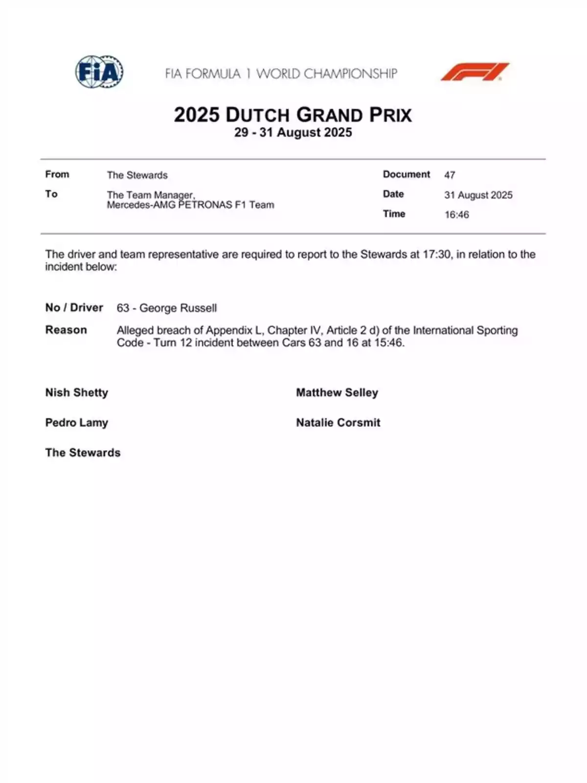 Documento oficial de la FIA para el Gran Premio de Países Bajos 2025 dirigido al equipo Mercedes-AMG PETRONAS F1 Team informando que el piloto George Russell debe presentarse ante los comisarios por un posible incumplimiento del reglamento durante un incidente en la curva 12 entre los autos 63 y 16 Documento oficial de la FIA para el Gran Premio de Países Bajos 2025 dirigido al equipo Mercedes-AMG PETRONAS F1 Team informando que el piloto George Russell debe presentarse ante los comisarios por un posible incumplimiento del reglamento durante un incidente en la curva 12 entre los autos 63 y 16