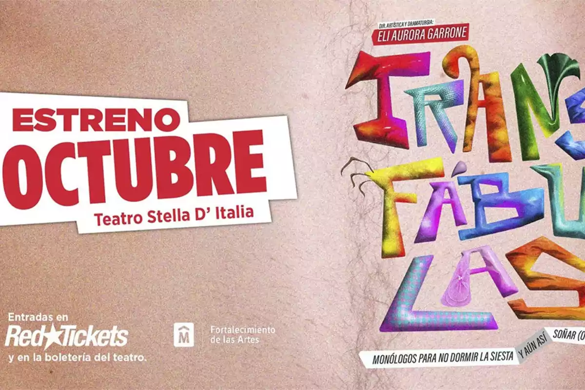 Colorful poster announcing the October premiere of the play Transfábulas at the Stella D' Italia Theater with tickets available on RedTickets Colorful poster announcing the October premiere of the play Transfábulas at the Stella D' Italia Theater with tickets available on RedTickets