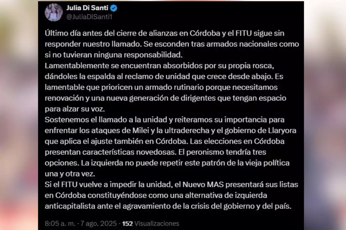 Publicación en redes sociales de Julia Di Santi donde critica la falta de respuesta del FITU ante un llamado a la unidad en Córdoba, menciona la importancia de renovar la dirigencia y advierte que si no hay unidad, el Nuevo MAS presentará sus propias listas como alternativa de izquierda ante la crisis política y social Publicación en redes sociales de Julia Di Santi donde critica la falta de respuesta del FITU ante un llamado a la unidad en Córdoba, menciona la importancia de renovar la dirigencia y advierte que si no hay unidad, el Nuevo MAS presentará sus propias listas como alternativa de izquierda ante la crisis política y social