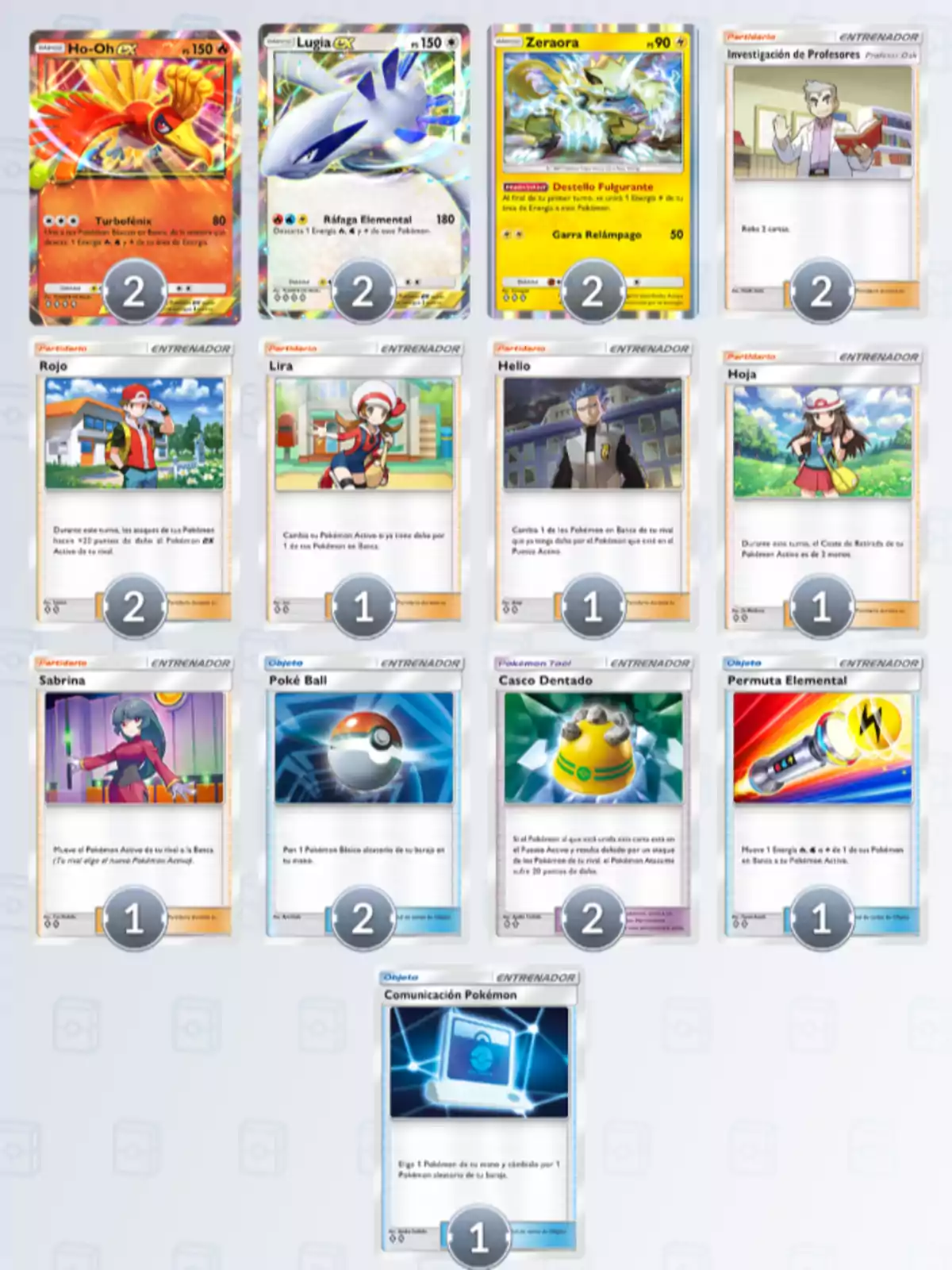 Image of Pokémon cards organized in rows and columns, showing Pokémon cards such as Ho-Oh, Lugia, and Zeraora, as well as trainer and item cards like Red, Lyra, Helio, Leaf, Sabrina, Poké Ball, Rocky Helmet, Elemental Swap, and Pokémon Communication, each with a number indicating the quantity of copies in the deck. Image of Pokémon cards organized in rows and columns, showing Pokémon cards such as Ho-Oh, Lugia, and Zeraora, as well as trainer and item cards like Red, Lyra, Helio, Leaf, Sabrina, Poké Ball, Rocky Helmet, Elemental Swap, and Pokémon Communication, each with a number indicating the quantity of copies in the deck.
