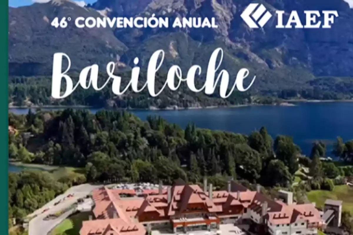Vista panorámica de un hotel rodeado de árboles y montañas junto a un lago en Bariloche durante la 46ª Convención Anual del IAEF Vista panorámica de un hotel rodeado de árboles y montañas junto a un lago en Bariloche durante la 46ª Convención Anual del IAEF