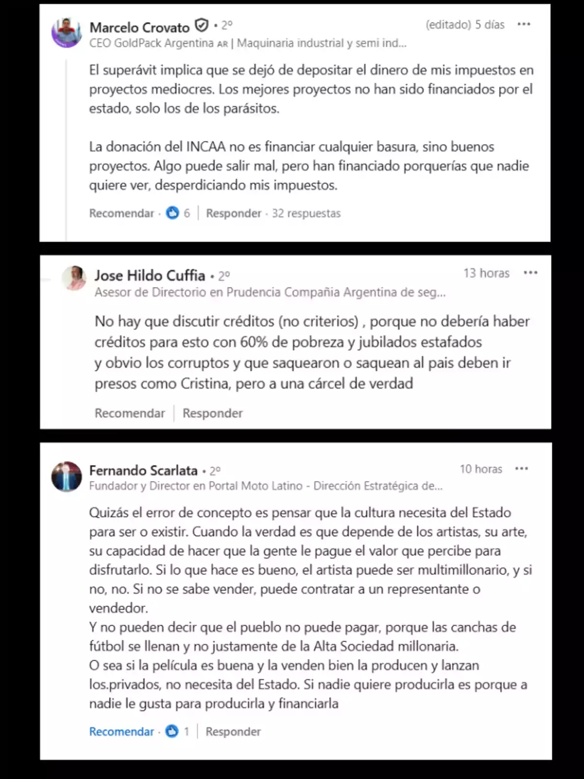 Three user comments on LinkedIn debating state funding for cultural projects and the use of public funds in Argentina Three user comments on LinkedIn debating state funding for cultural projects and the use of public funds in Argentina