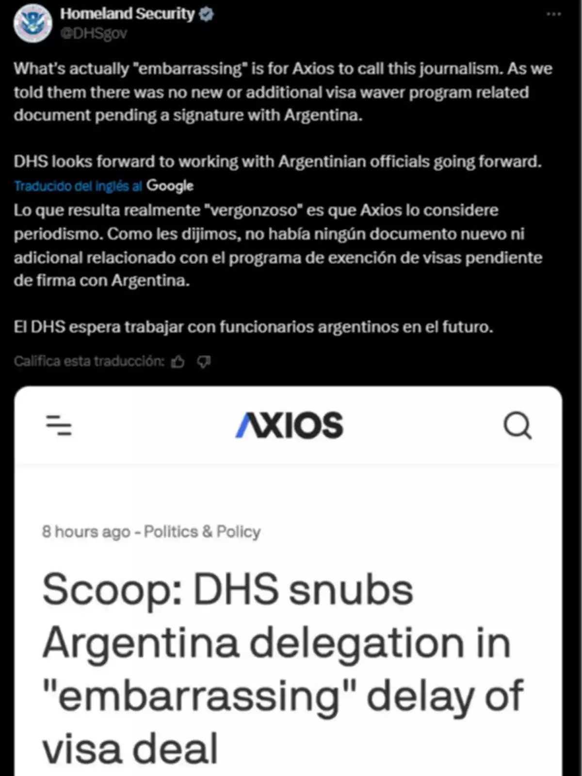 Homeland Security post on Twitter responding to an Axios article about the delay in a visa agreement with Argentina, clarifying that there are no pending documents and criticizing the outlet’s coverage Homeland Security post on Twitter responding to an Axios article about the delay in a visa agreement with Argentina, clarifying that there are no pending documents and criticizing the outlet’s coverage