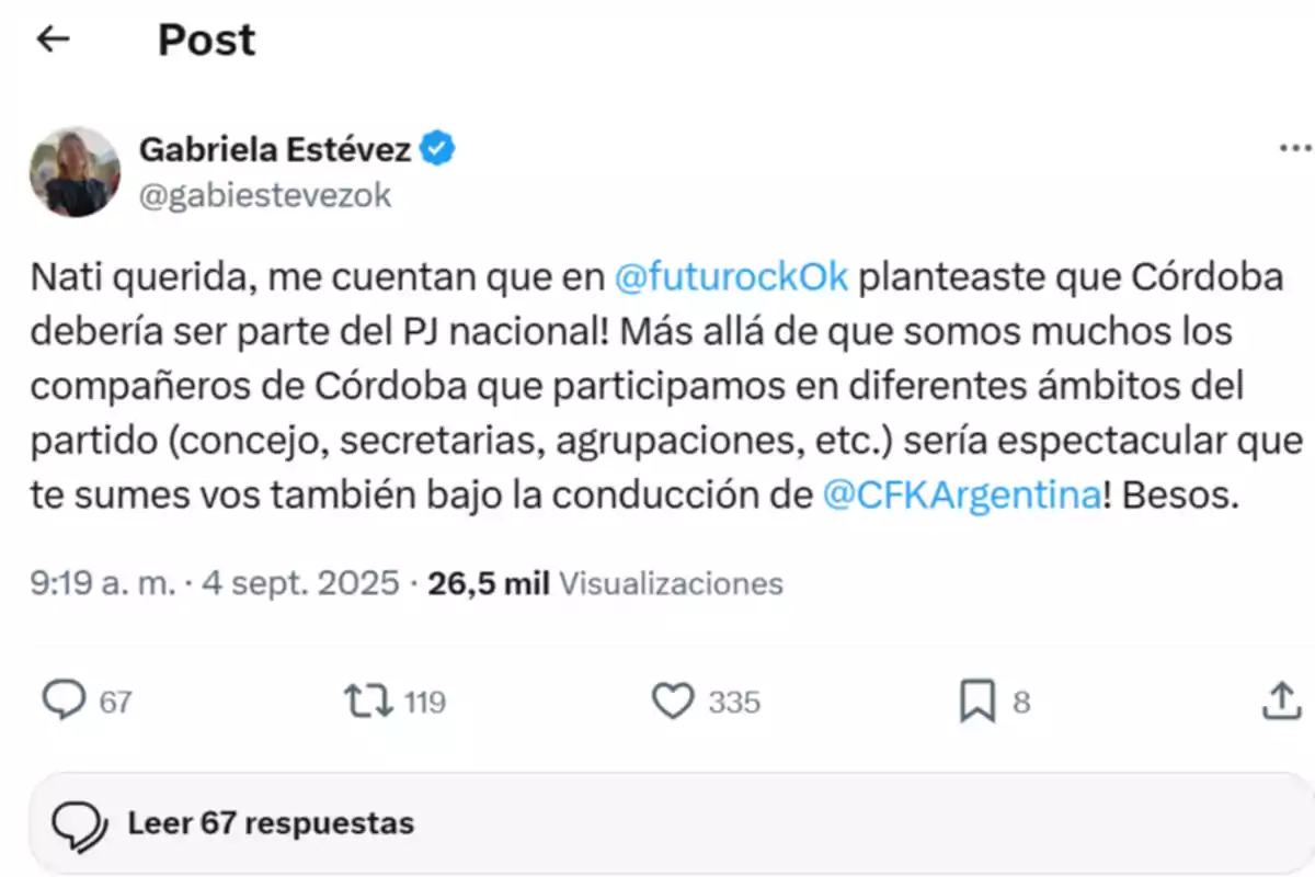 Screenshot of a tweet by Gabriela Estévez addressed to Nati, mentioning Futurock and CFKArgentina, where she talks about Córdoba’s participation in the national PJ and the importance of joining under the leadership of Cristina Fernández de Kirchner. Screenshot of a tweet by Gabriela Estévez addressed to Nati, mentioning Futurock and CFKArgentina, where she talks about Córdoba’s participation in the national PJ and the importance of joining under the leadership of Cristina Fernández de Kirchner.