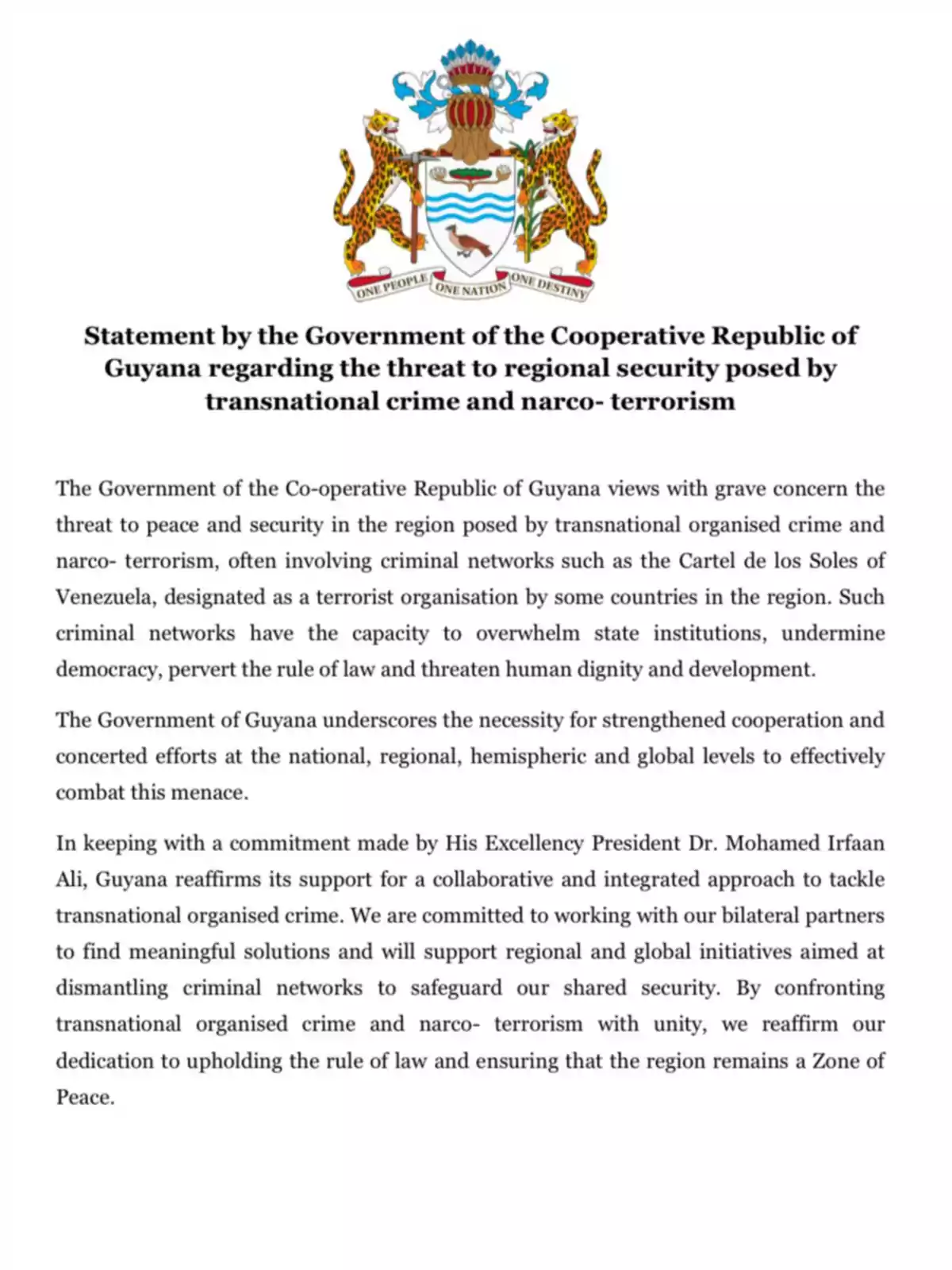 Official statement from the government of Guyana with the national coat of arms at the top, expressing concern about the threat to regional security due to transnational crime and narco-terrorism, and reaffirming the commitment to international cooperation to combat these threats and maintain peace in the region. Official statement from the government of Guyana with the national coat of arms at the top, expressing concern about the threat to regional security due to transnational crime and narco-terrorism, and reaffirming the commitment to international cooperation to combat these threats and maintain peace in the region.