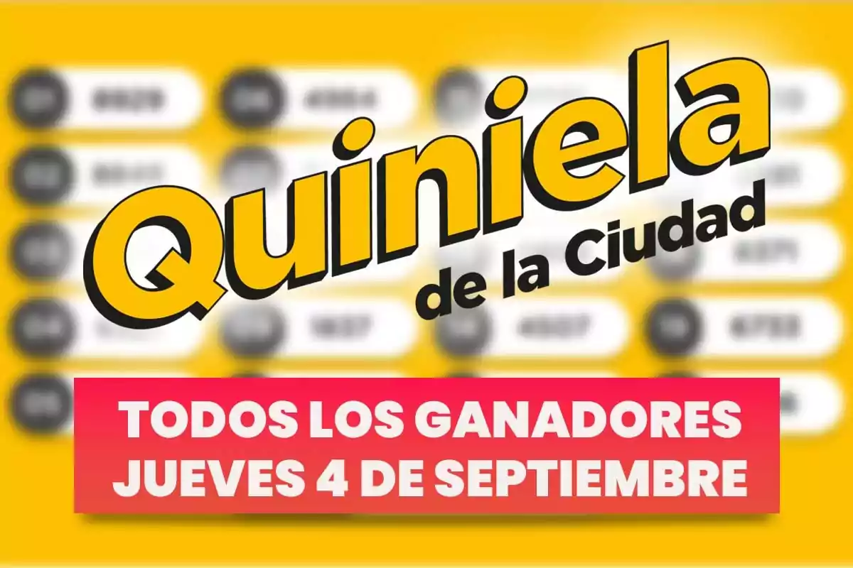 Imagen con fondo amarillo que muestra el texto Quiniela de la Ciudad y un recuadro rosa con letras blancas que dice Todos los ganadores jueves 4 de septiembre