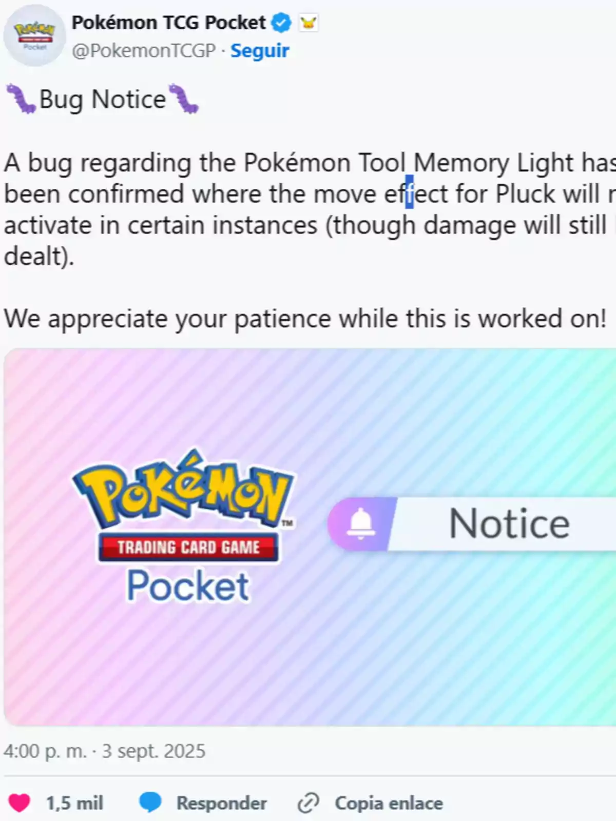 Pokémon TCG Pocket post reporting an issue related to the Memory Light tool and the move Pluck in the game, thanking players for their patience while the problem is being solved, accompanied by the Pokémon Trading Card Game Pocket logo and a notification button. Pokémon TCG Pocket post reporting an issue related to the Memory Light tool and the move Pluck in the game, thanking players for their patience while the problem is being solved, accompanied by the Pokémon Trading Card Game Pocket logo and a notification button.