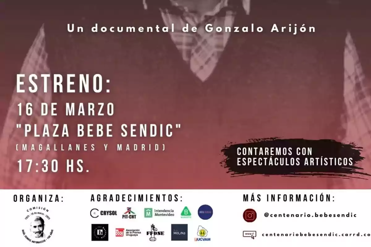 Promotional poster for a documentary by Gonzalo Arijón premiering on March 16 at Plaza Bebe Sendic at 5:30 PM, includes artistic performances and acknowledgments to various organizations.