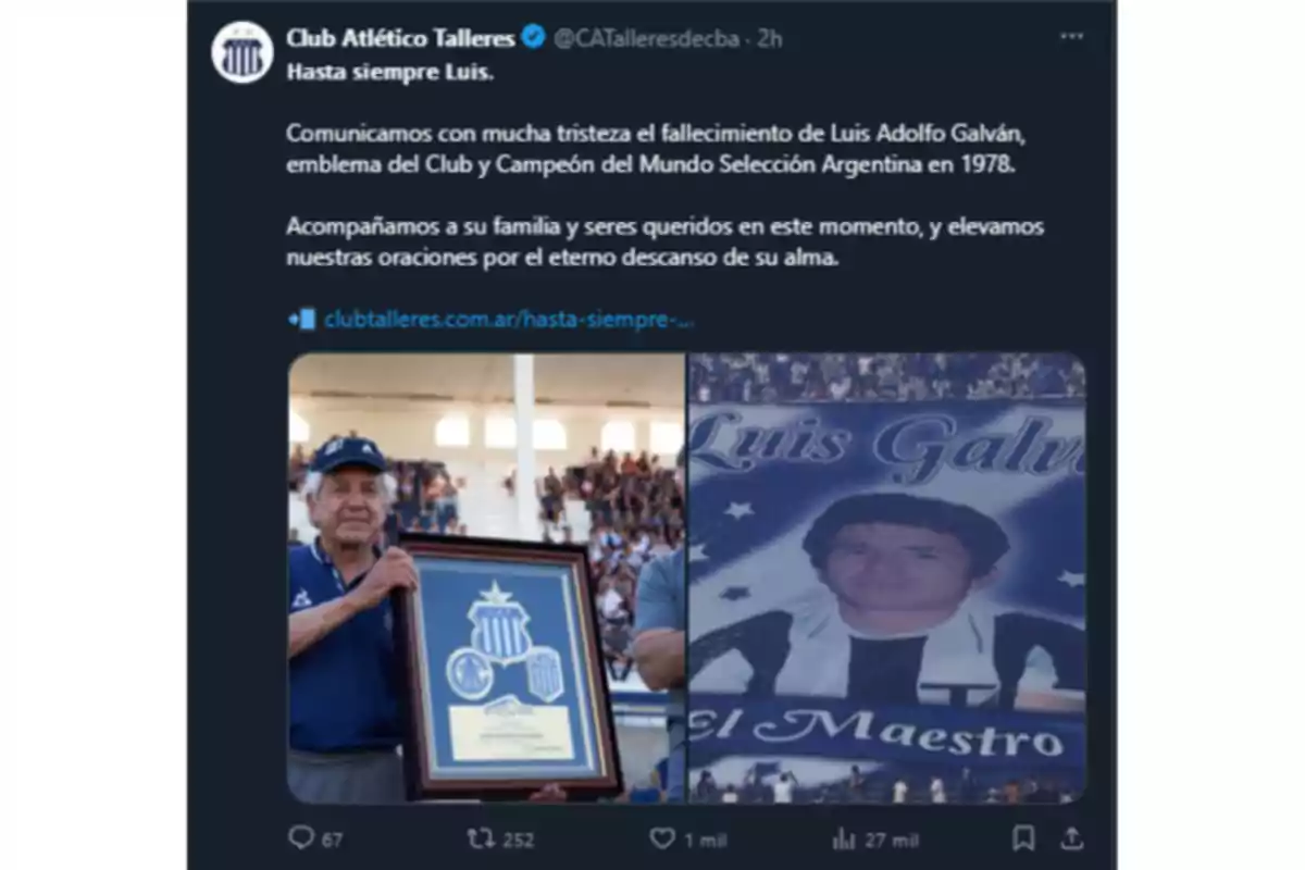 Club Atlético Talleres sadly announces the passing of Luis Adolfo Galván, highlighting his legacy as an emblem of the club and a world champion with the Argentine national team in 1978, and extends their condolences to his family and loved ones during this difficult time. Club Atlético Talleres sadly announces the passing of Luis Adolfo Galván, highlighting his legacy as an emblem of the club and a world champion with the Argentine national team in 1978, and extends their condolences to his family and loved ones during this difficult time.