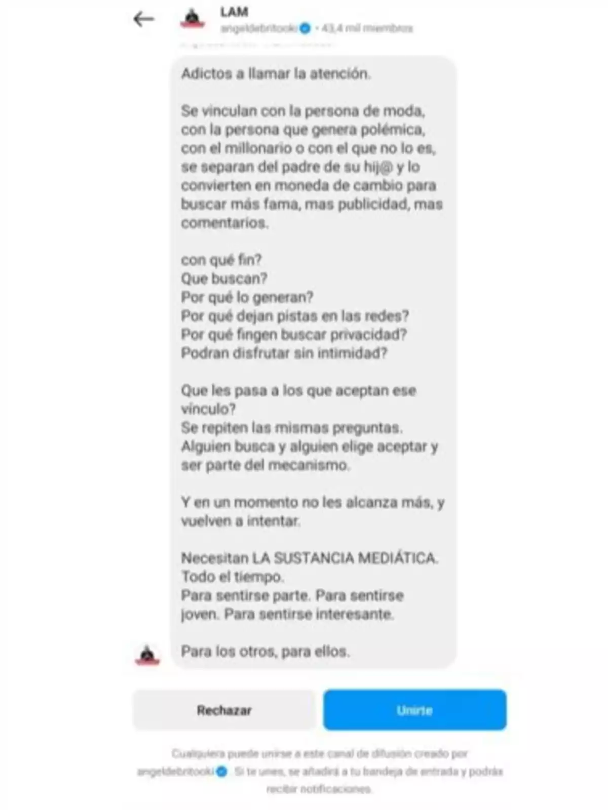 Captura de pantalla de un mensaje de un canal de difusión llamado LAM, donde se habla sobre personas adictas a llamar la atención y su relación con figuras polémicas o de moda para ganar fama y publicidad. Se cuestiona el propósito de estas acciones y se menciona la necesidad de la 