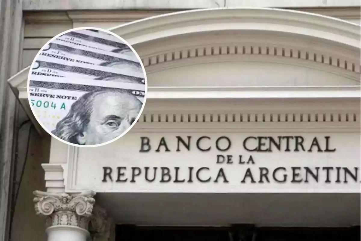 Fachada del Banco Central de la República Argentina con un recuadro de billetes de dólar estadounidense.