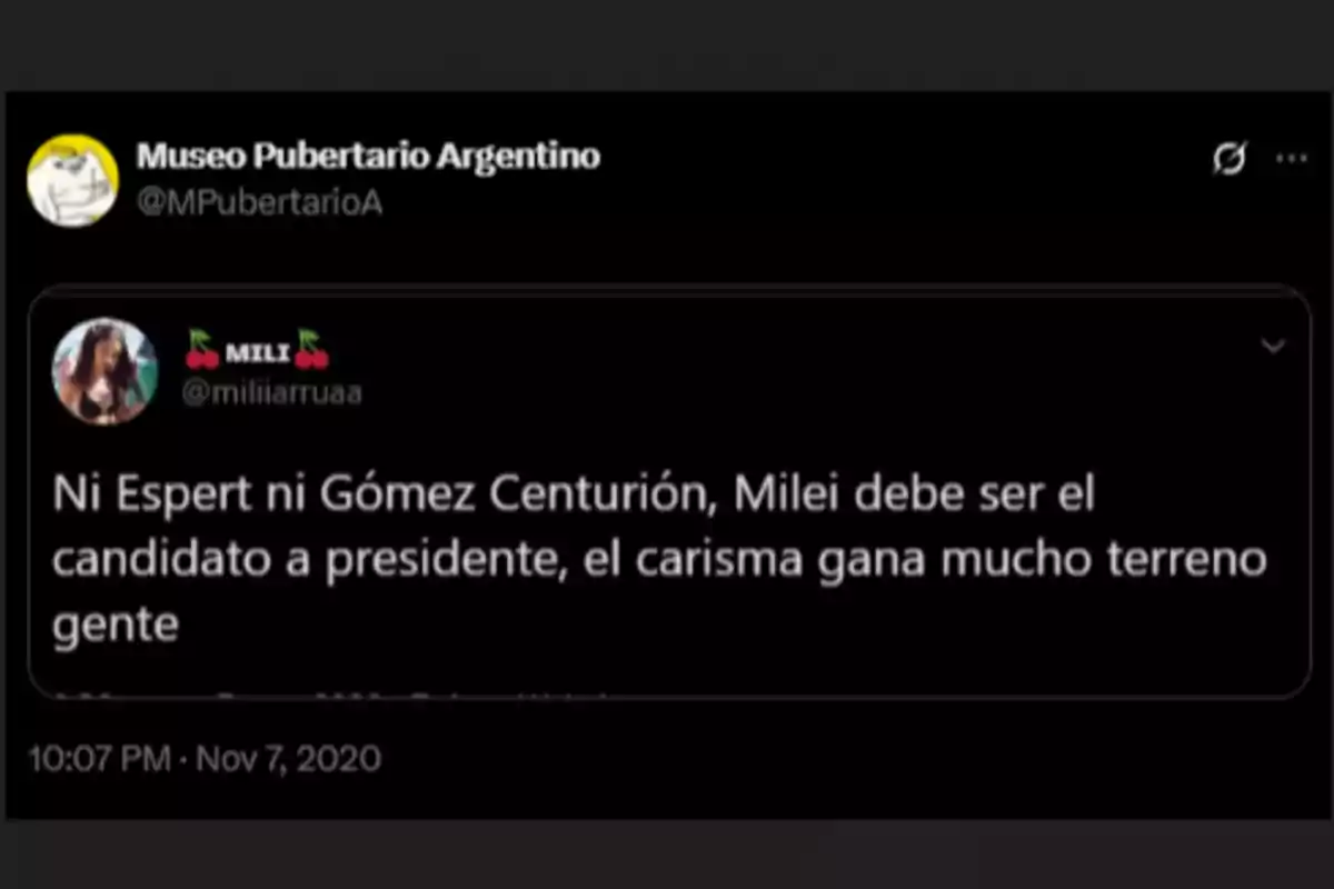 Captura de pantalla de un tuit donde una usuaria opina que Milei debe ser candidato a presidente porque el carisma gana mucho terreno, descartando a Espert y Gómez Centurión Captura de pantalla de un tuit donde una usuaria opina que Milei debe ser candidato a presidente porque el carisma gana mucho terreno, descartando a Espert y Gómez Centurión