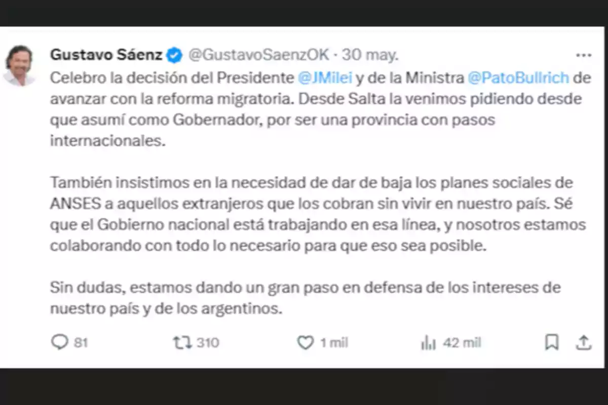 Publicación en Twitter de Gustavo Sáenz apoyando la reforma migratoria y la baja de planes sociales a extranjeros que no residen en Argentina Publicación en Twitter de Gustavo Sáenz apoyando la reforma migratoria y la baja de planes sociales a extranjeros que no residen en Argentina