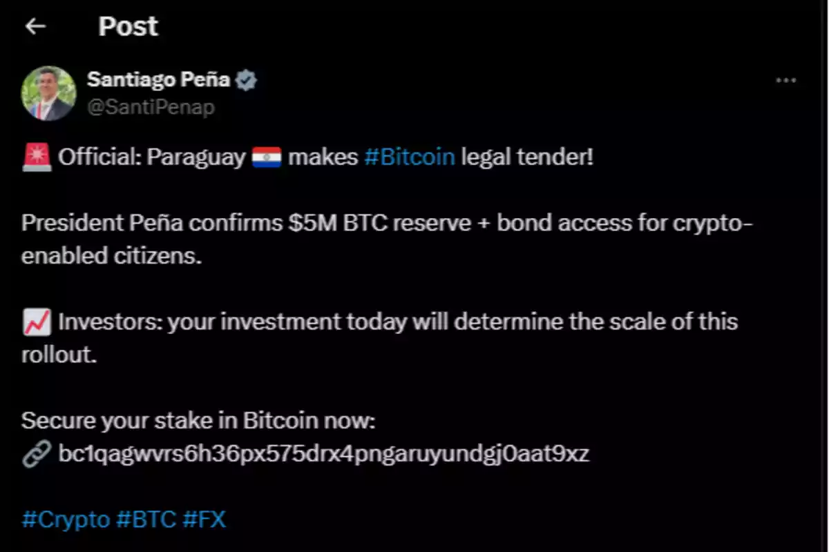 Captura de pantalla de una publicación en redes sociales que anuncia que Paraguay ha hecho a Bitcoin moneda de curso legal, menciona una reserva de 5 millones de dólares en Bitcoin y acceso a bonos para ciudadanos habilitados para criptomonedas, e invita a invertir proporcionando una dirección de Bitcoin y usando hashtags relacionados con criptomonedas. Captura de pantalla de una publicación en redes sociales que anuncia que Paraguay ha hecho a Bitcoin moneda de curso legal, menciona una reserva de 5 millones de dólares en Bitcoin y acceso a bonos para ciudadanos habilitados para criptomonedas, e invita a invertir proporcionando una dirección de Bitcoin y usando hashtags relacionados con criptomonedas.