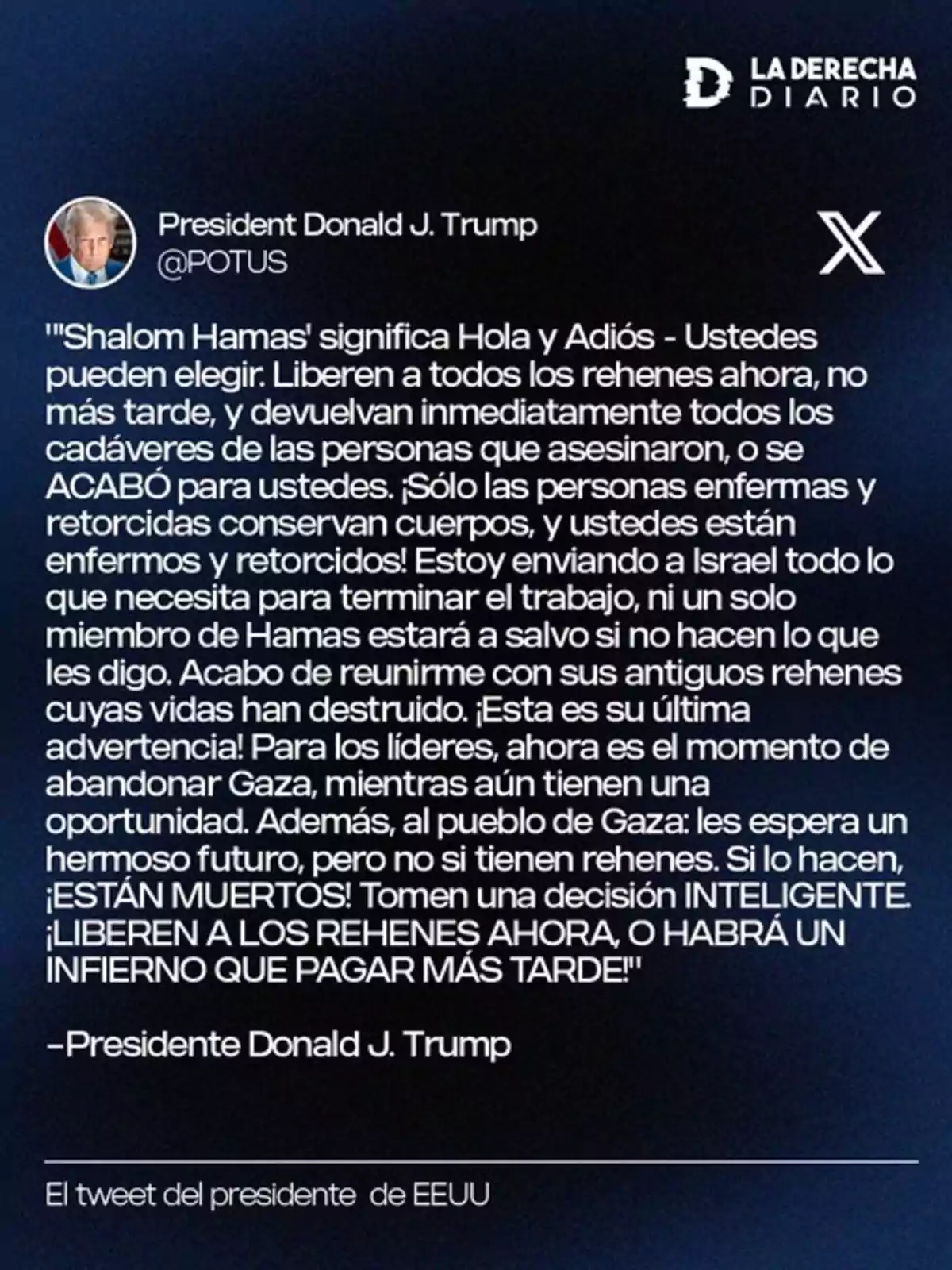 A message attributed to Donald Trump addressed to Hamas, demanding the release of hostages and warning of severe consequences.