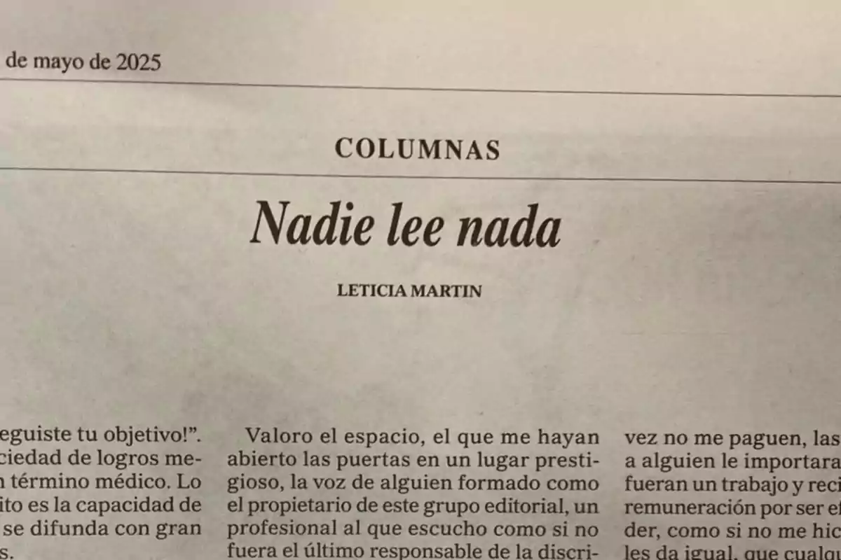 Página de un periódico con una columna titulada "Nadie lee nada" escrita por Leticia Martin, fechada en mayo de 2025.