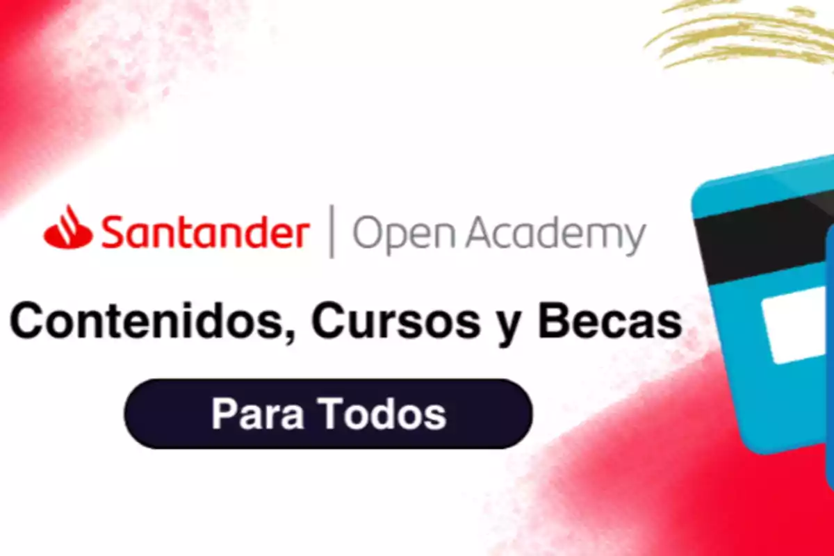 Banner de Santander Open Academy que promociona contenidos, cursos y becas para todos, con un diseño en tonos rojos y azules. Banner de Santander Open Academy que promociona contenidos, cursos y becas para todos, con un diseño en tonos rojos y azules.