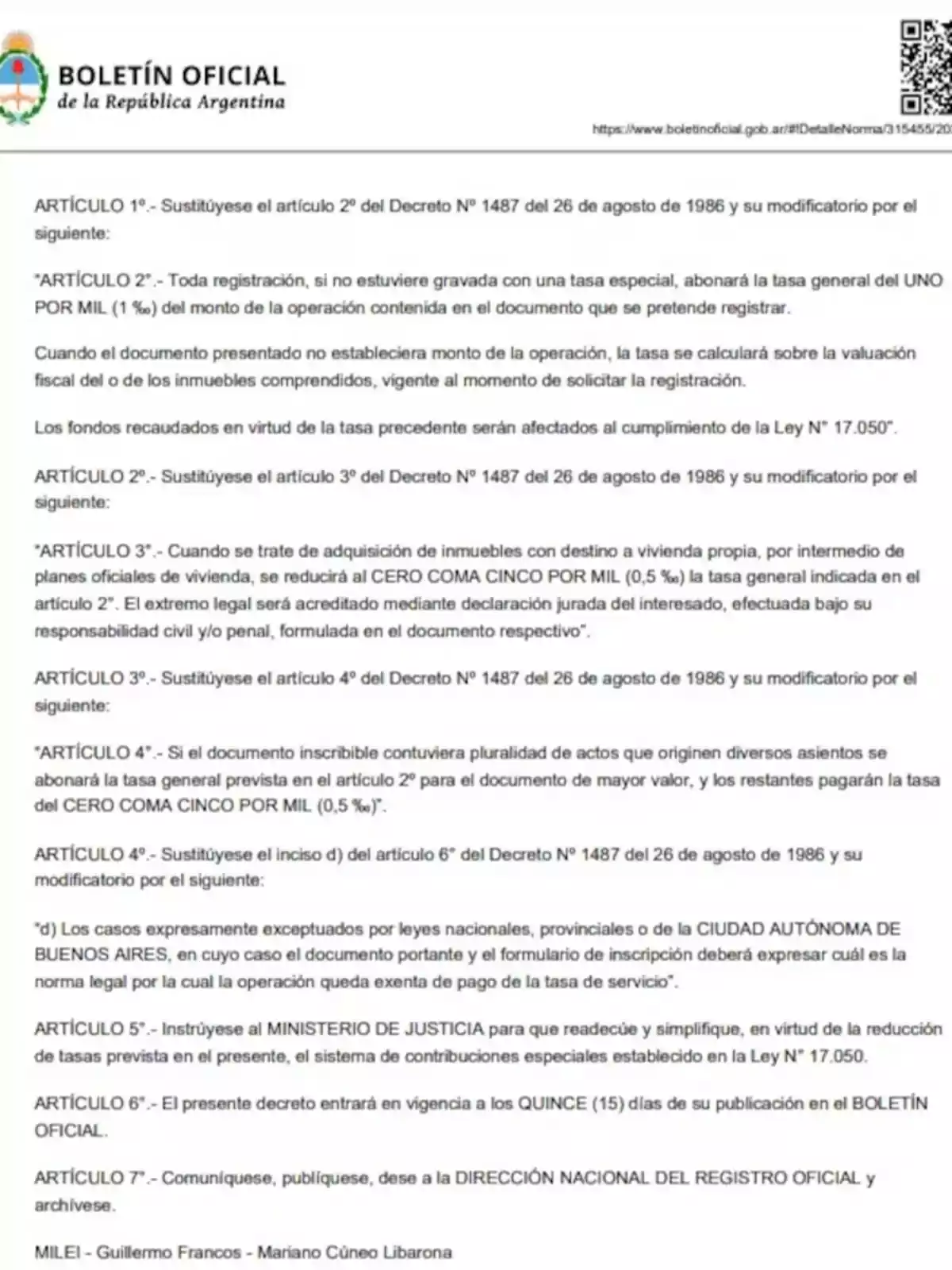 Boletín Oficial de la República Argentina que detalla modificaciones a los artículos del Decreto Nº 1487 de 1986, incluyendo cambios en las tasas de registro y disposiciones para la adquisición de inmuebles con destino a vivienda propia, además de instrucciones al Ministerio de Justicia para simplificar el sistema de contribuciones especiales.