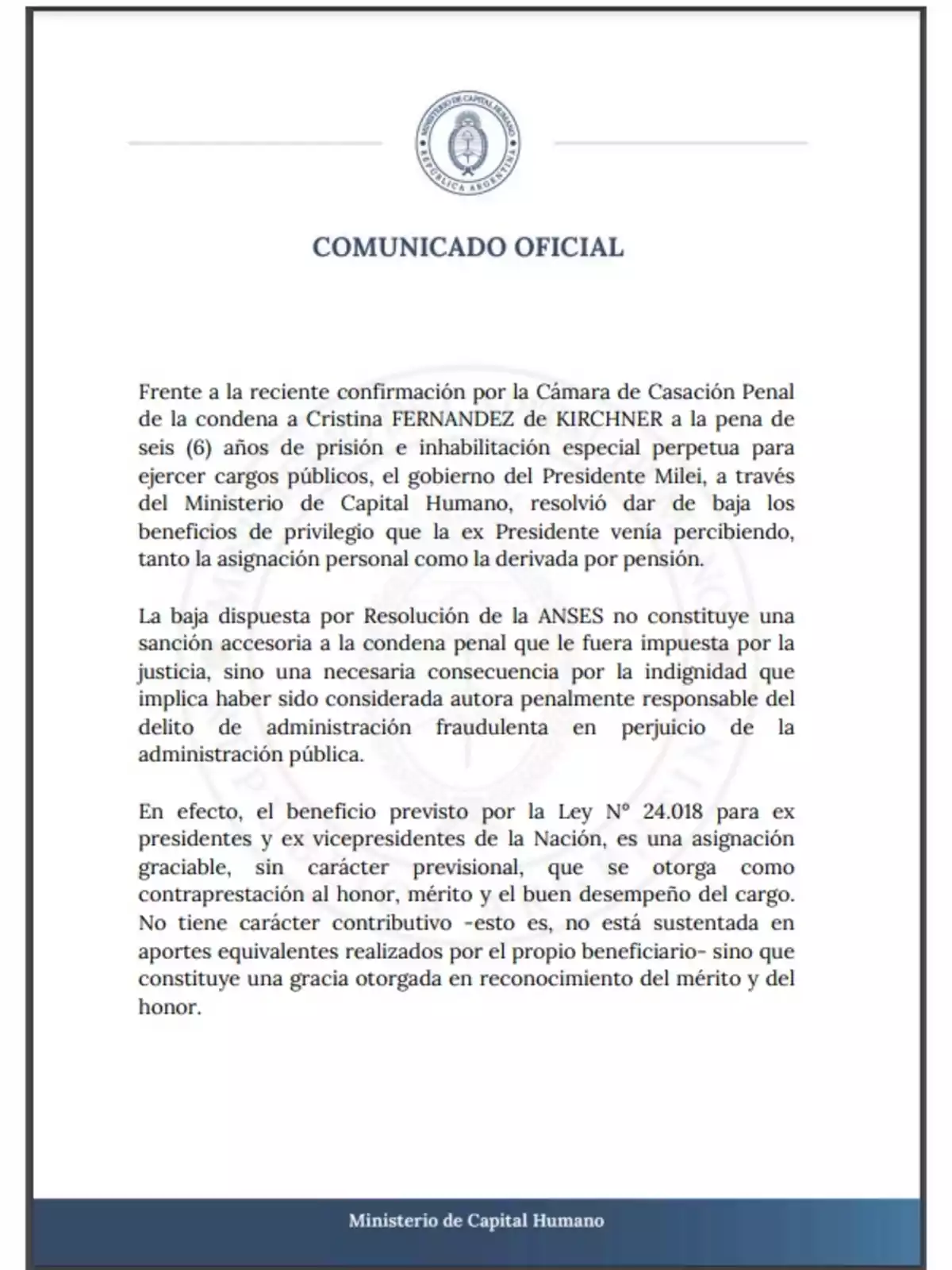 Comunicado oficial del Ministerio de Capital Humano sobre la decisión de retirar beneficios a la ex presidenta tras la confirmación de su condena por la Cámara de Casación Penal.