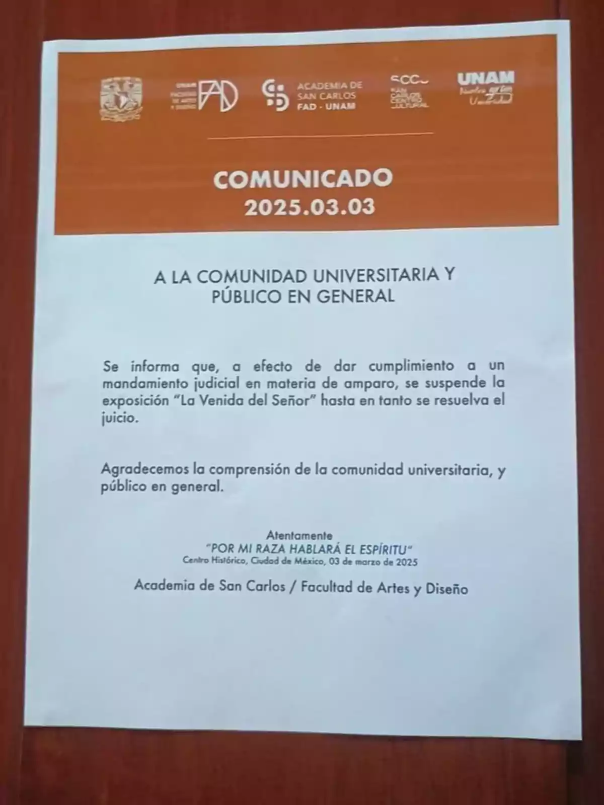 Comunicado de la Academia de San Carlos / Facultad de Artes y Diseño de la UNAM, fechado el 3 de marzo de 2025, dirigido a la comunidad universitaria y público en general, informando sobre la suspensión de la exposición 