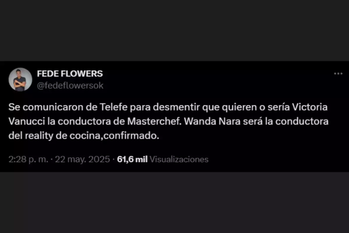 Fede Flowers' post reporting that Telefe denied Victoria Vanucci would be the host of Masterchef, confirming that Wanda Nara will take on that role. Fede Flowers' post reporting that Telefe denied Victoria Vanucci would be the host of Masterchef, confirming that Wanda Nara will take on that role.